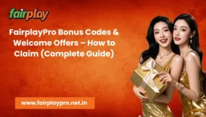 FairplayPro Bonus Codes & Welcome Offers – How to Claim (Complete Guide)