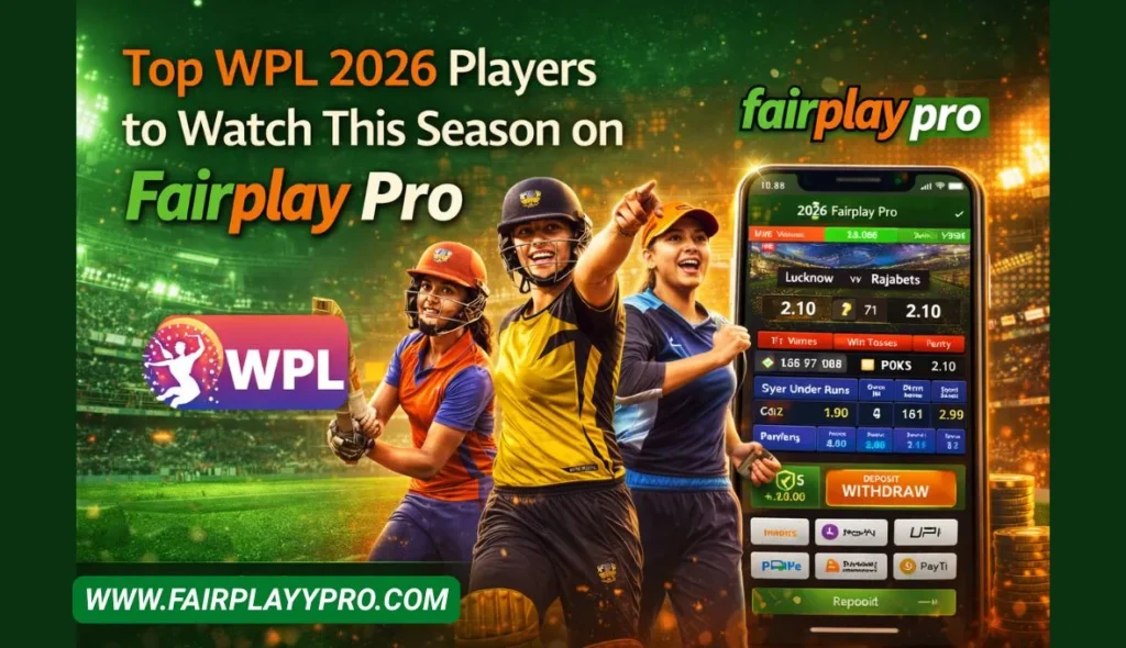 Top WPL 2026 Players to Watch This Season on Fairplay Pro